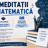 Meditatii Matematica BAc si Evaluare nationala